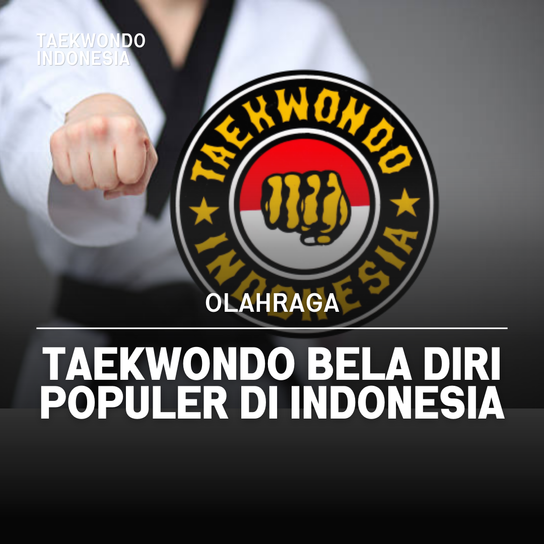 Kejuaraan Dunia Taekwondo: Puncak Prestasi dalam Seni Bela Diri Taekwondo Indonesia Dojang mlc